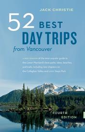 52 Best Day Trips From Vancouver