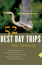 52 Best Day Trips from Vancouver52 Best Day Trips from Vancouver 52 Best Day Tr