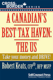A Canadian's Best Tax Haven: The US