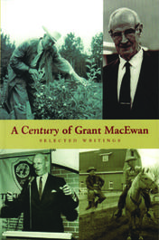 A Century of Grant MacEwan