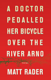 A Doctor Pedalled Her Bicycle Over the River Arno