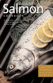 Alaska Salmon Cookbook