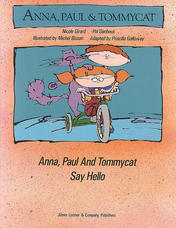 Anna, Paul &amp; Tommycat Say Hello!