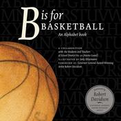 B is for Basketball