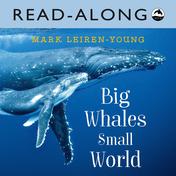 Big Whales, Small World Read-Along