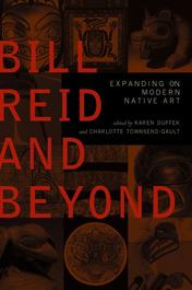 Bill Reid and Beyond