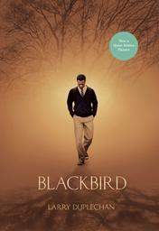 Blackbird (movie tie-in edition)