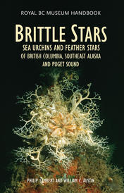 Brittle Stars, Sea Urchins and Feather Stars of British Columbia, Southeast Alaska and Puget Sound