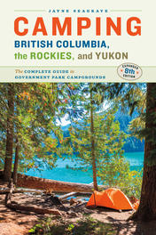 Camping British Columbia, the Rockies, and Yukon