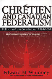 Chretien and Canadian Federalism