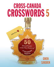 Cross-Canada Crosswords 5