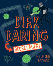 Dirk Daring, Secret Agent