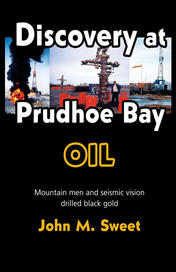 Discovery at Prudhoe Bay