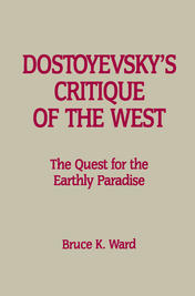 Dostoyevsky’s Critique of the West
