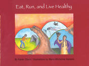 Eat, Run, and Live Healthy