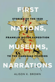 First Nations, Museums, Narrations