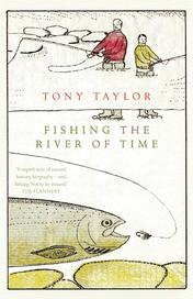 Fishing the River of Time