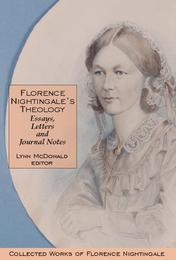 Florence Nightingale’s Theology: Essays, Letters and Journal Notes