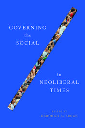 Governing the Social in Neoliberal Times
