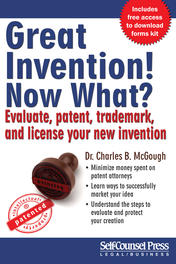 Great Invention! Now What?