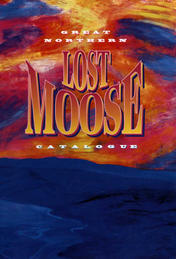Great Northern Lost Moose Catalogue