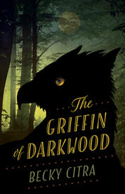 Griffin of Darkwood, The