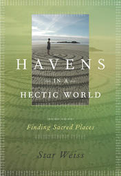 Havens in a Hectic World