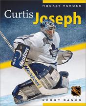 Hockey Heroes: Curtis Joseph