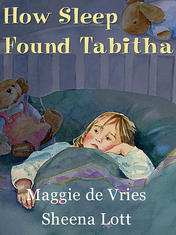 How Sleep Found Tabitha