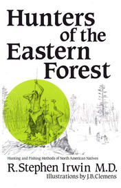 Hunters of the Eastern Forest