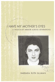 I Have My Mother's Eyes