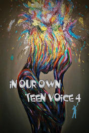 In Our Own Teen Voice 4