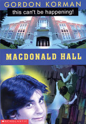 Macdonald Hall: This Can't Be Happening!
