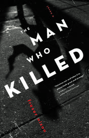 Man Who Killed, The