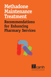Methadone Maintenance Treatment: Recommendations for Enhancing Pharmacy Services