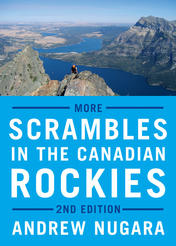 More Scrambles in the Canadian Rockies - Second Edition