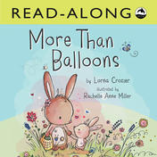 More Than Balloons Read-Along