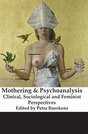Mothering and Psychoanalysis