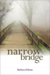 Narrow Bridge
