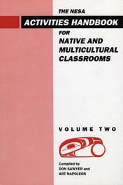 NESA Activities Handbook for Native and Multicultural Classrooms, Volume 2