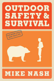 Outdoor Safety &amp; Survival