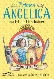 Princess Angelica, Part-Time Lion Trainer