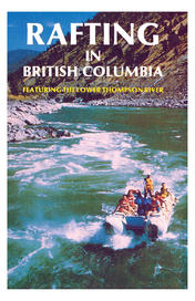 Rafting in British Columbia