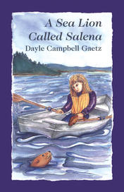 Sea Lion Called Salena, A