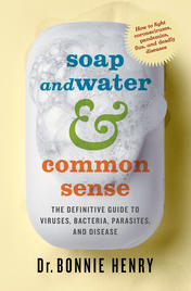 Soap and Water &amp; Common Sense