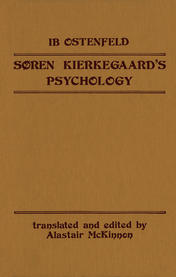 Soren Kierkegaard’s Psychology