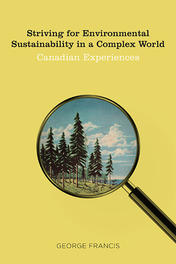 Striving for Environmental Sustainability in a Complex World