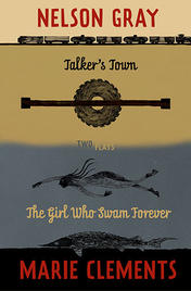 Talker's Town and The Girl Who Swam Forever