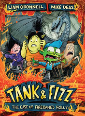 Tank &amp; Fizz: The Case of Firebane's Folly
