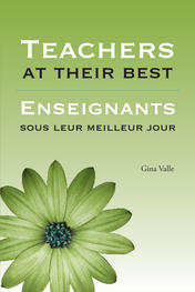 Teachers at Their Best | Enseignants sous leur meilleur jour